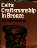 Celtic craftsmanship in bronze /
