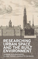 Researching urban space and the built environment /