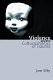 Violence and the cultural politics of trauma /