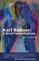 Karl Rahner : a brief introduction /