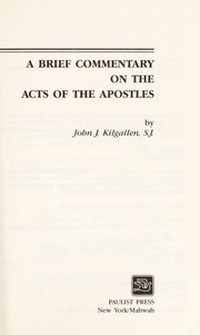 A brief commentary on the Acts of the Apostles /