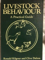 Livestock behaviour : a practical guide /