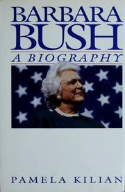 Barbara Bush : a biography /