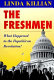 The freshmen : what happened to the Republican revolution? /