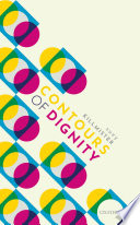 Contours of dignity /