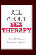 All about sex therapy /