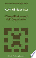 Disequilibrium and Self-Organisation /