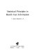 Statistical principles in health care information /