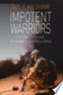Impotent warriors : Gulf War syndrome, vulnerability and masculinity /