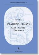 Plato in Germany : Kant - Natorp - Heidegger /