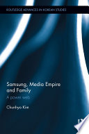 Samsung, media empire and family : a power web /