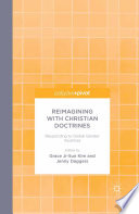 Reimagining with Christian doctrines : responding to global gender injustices /