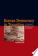 Korean democracy in transition : a rational blueprint for developing societies /