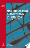 Machine Learning and Artificial Intelligence Proceedings of MLIS 2023.