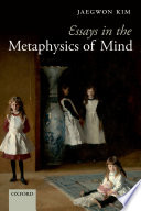 Essays in the metaphysics of mind /