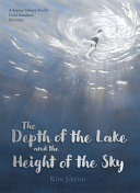 The depth of the lake and the height of the sky /
