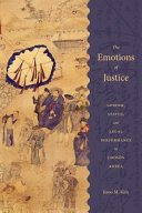 The emotions of justice : gender, status, and legal performance in Chosŏn Korea /