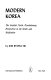 Modern Korea ; the socialist North, revolutionary perspectives in the South, and unification /