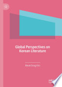 Global perspectives on Korean literature /