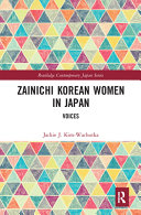 Zainichi Korean women in Japan : voices /