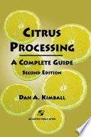Citrus Processing : a Complete Guide /