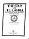 The star and the laurel : the centennial history of Daimler, Mercedes, and Benz, 1886-1986 /