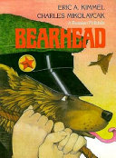 Bearhead : a Russian folktale /