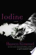 Iodine : a novel /