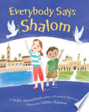 Everybody says shalom /