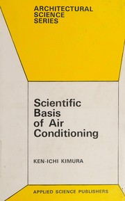 Scientific basis of air conditioning /