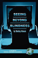 Seeing beyond blindness /
