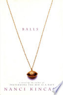 Balls : a novel /