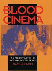 Blood cinema : the reconstruction of national identity in Spain /