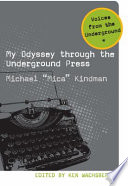 My odyssey through the underground press /