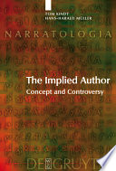 The implied author : concept and controversy /