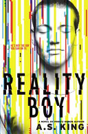 Reality boy : a novel /