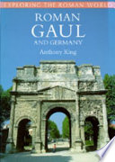 Roman Gaul and Germany /