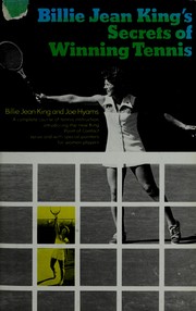 Billie Jean King's secrets of winning tennis /