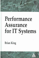 Performance assurance for IT systems /