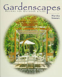 Gardenscapes : designs for outdoor living /