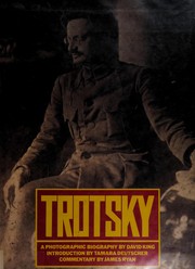 Trotsky : a photographic biography /
