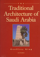 The traditional architecture of Saudi Arabia /
