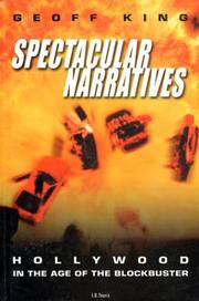 Spectacular narratives : Hollywood in the age of the blockbuster /