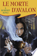 Le morte d'Avalon /