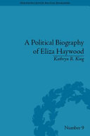 A political biography of Eliza Haywood /