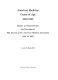 American medicine comes of age, 1840-1920 : essays to commemorate the founding of the Journal of the American Medical Association, July 14, 1883 /