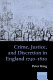 Crime, justice, and discretion in England, 1740-1820 /