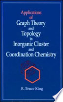 Applications of graph theory and topology in inorganic cluster and coordination chemistry /