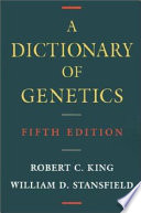 A dictionary of genetics /