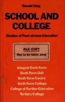 School and college : studies of post-sixteen education /